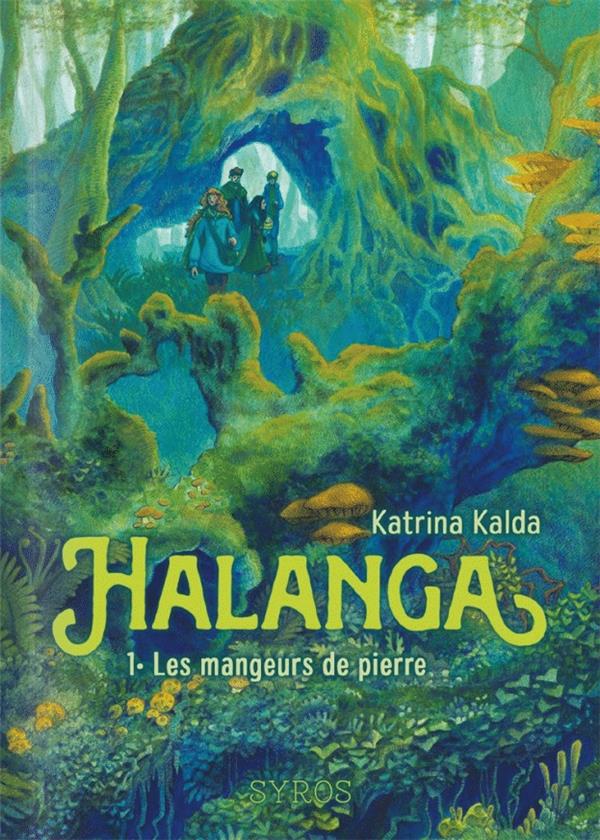 Halanga : 1. Les mangeurs de pierre