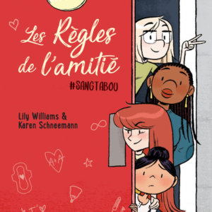 Les règles de l'amitié : sangtabou