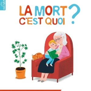 La mort c'est quoi ?