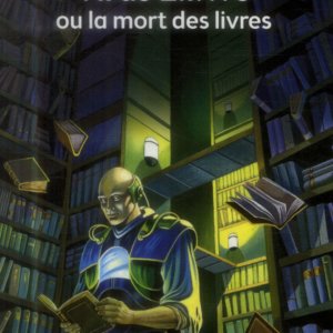 Virus L.I.V.3 ou la mort des livres