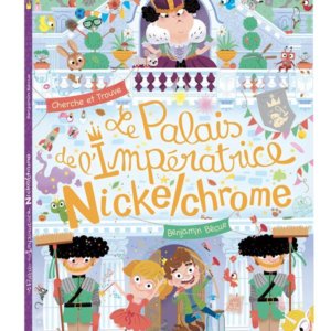 Cherche et trouve : Le palais de l'Impératrice Nickelchrome