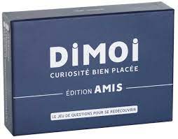 Dimoi édition amis