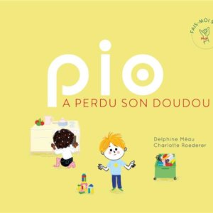 Pio a perdu son Doudou
