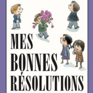 Mes Bonnes Résolutions