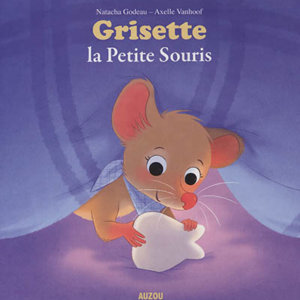 Grisette la petite souris
