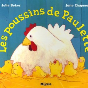 Les poussins de Paulette