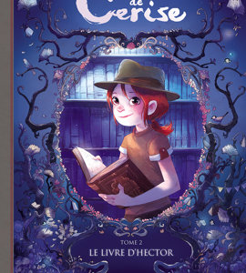 Les carnets de cerise : 2. Le livre d'Hector