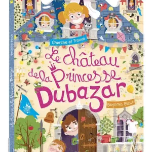 Cherche et trouve : le château de la princesse Dubazar