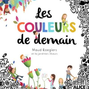 Les couleurs de demain