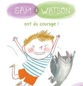 Sam & Watson ont du courage !