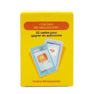 Coacher un adolescent : 52 cartes pour gagner en autonomie