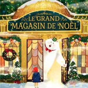 Le grand magasin de Noël