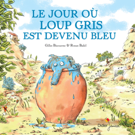 Le Jour où Loup Gris est devenu bleu