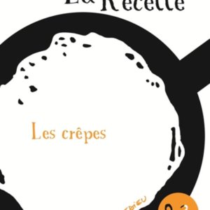 La recette des crêpes