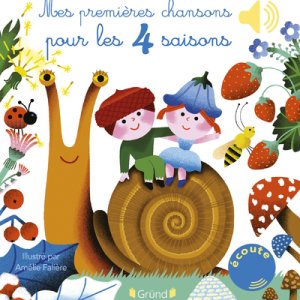 Mes premières chansons pour les 4 saisons