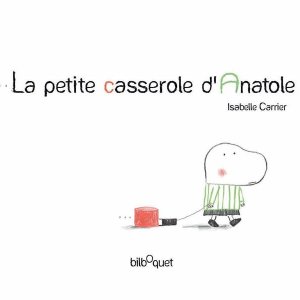 La petite casserole d'Anatole
