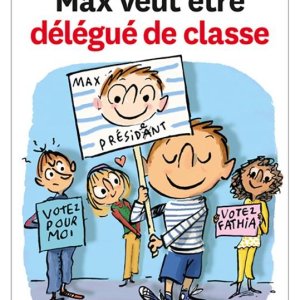 Max et Lili : 73. Max veut être délégué de classe