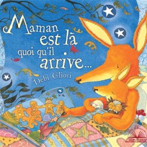 Maman est là quoiqu'il arrive