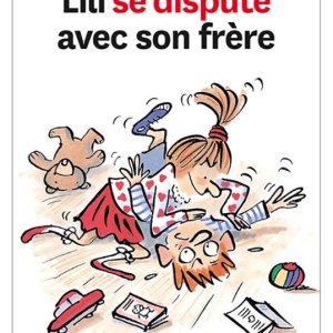 Max et Lili : 4. Lili se dispute avec son frère