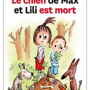 Max et Lili : 71. le chien de Max et lili est mort