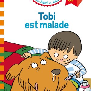 Sami et Julie : Tobi est malade
