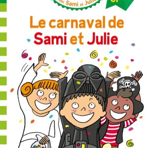 J'apprends à lire avec Sami et Julie   CP   niveau 2 : Le carnaval de Sami et Ju
