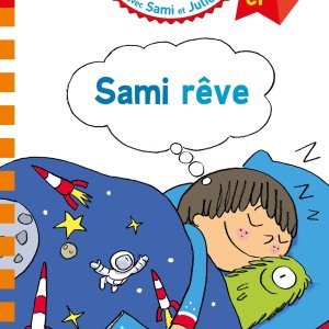 J'apprends à lire avec Sami et Julie : Sami rêve