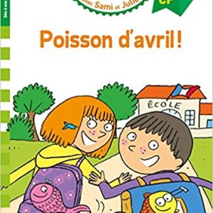 J'apprends à lire avec Sami et Julie : Poisson d'avril !