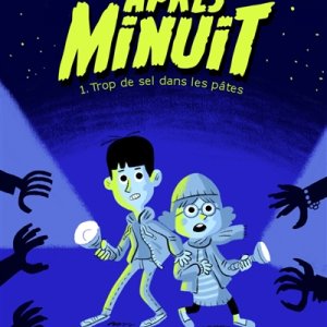 Après Minuit : 1. Trop de sel dans les pâtes