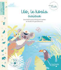 Mon petit morphée : Léo, le Koala curieux