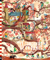 Le concours de cabanes