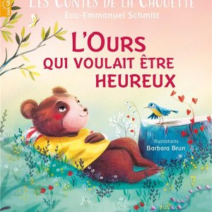 L'ours qui voulait être heureux
