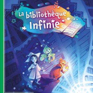 Ma première aventure : La bibliothèque Infinie