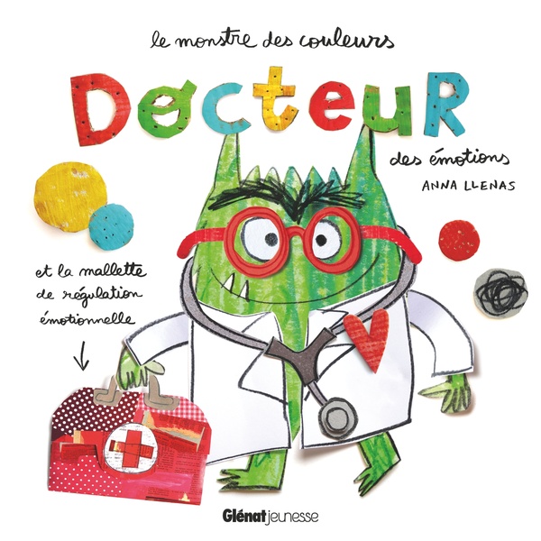 Le monstre des couleurs : Docteur des émotions