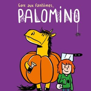 Gare aux fantômes, Palomino