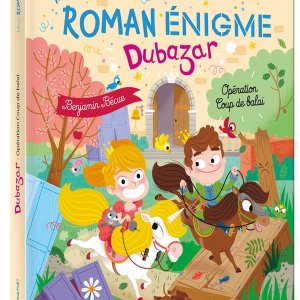 Mon roman énigme : Dubazar, opération coup de balai