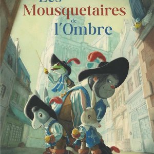 Les Mousquetaires de l'Ombre