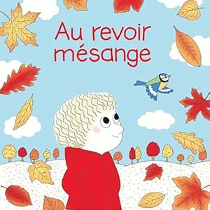 Au revoir mésange