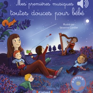 Mes premières musiques toutes douces pour bébé