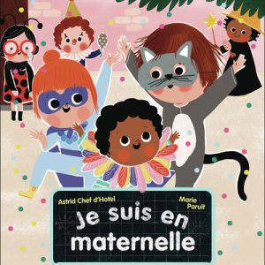 Je suis en maternelle : Vive le carnaval !