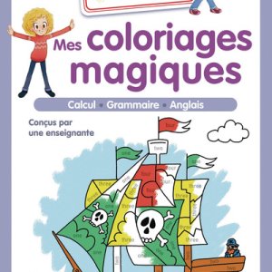 Je suis en CE1 : mes coloriages magiques (calcul, grammaire, anglais)
