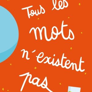 Tous les mots n'existent pas