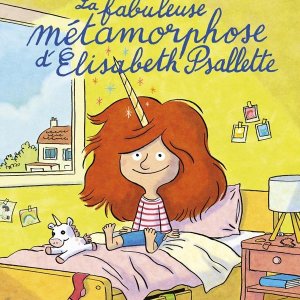 La fabuleuse métamorphose d'Elisabeth Psallette