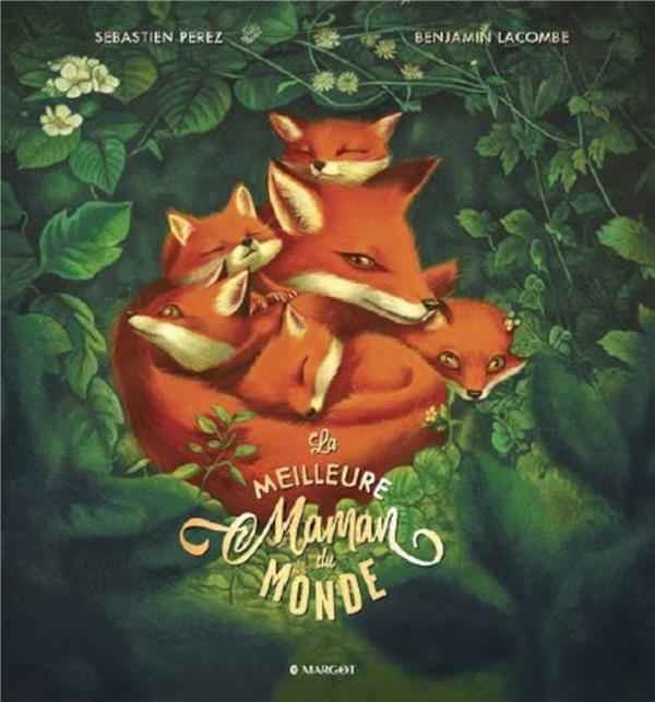 La meilleure maman du monde