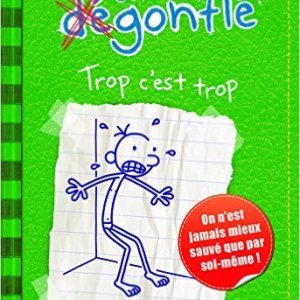 Journal d'un dégonflé : 3. Trop c'est trop