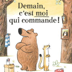 Demain c'est moi qui commande !