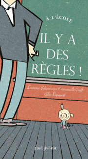 A l'école Il ya des règles !