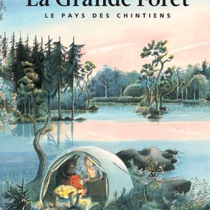 La grande Forêt, le pays des chintiens