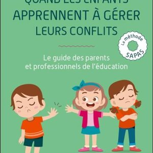 Quand les enfants apprennent à gérer leurs conflits