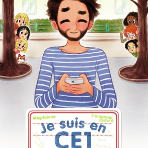 Je suis en CE1 : 12. Maître Luc est amoureux